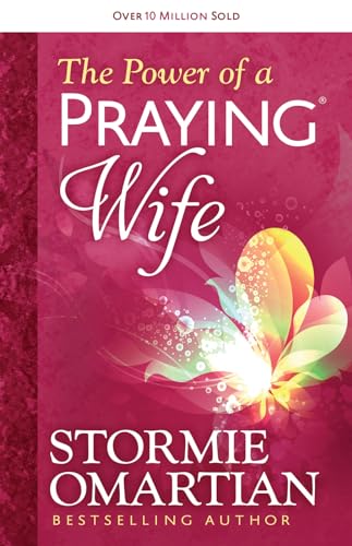 The Power of a Praying Wife von Harvest House Publishers